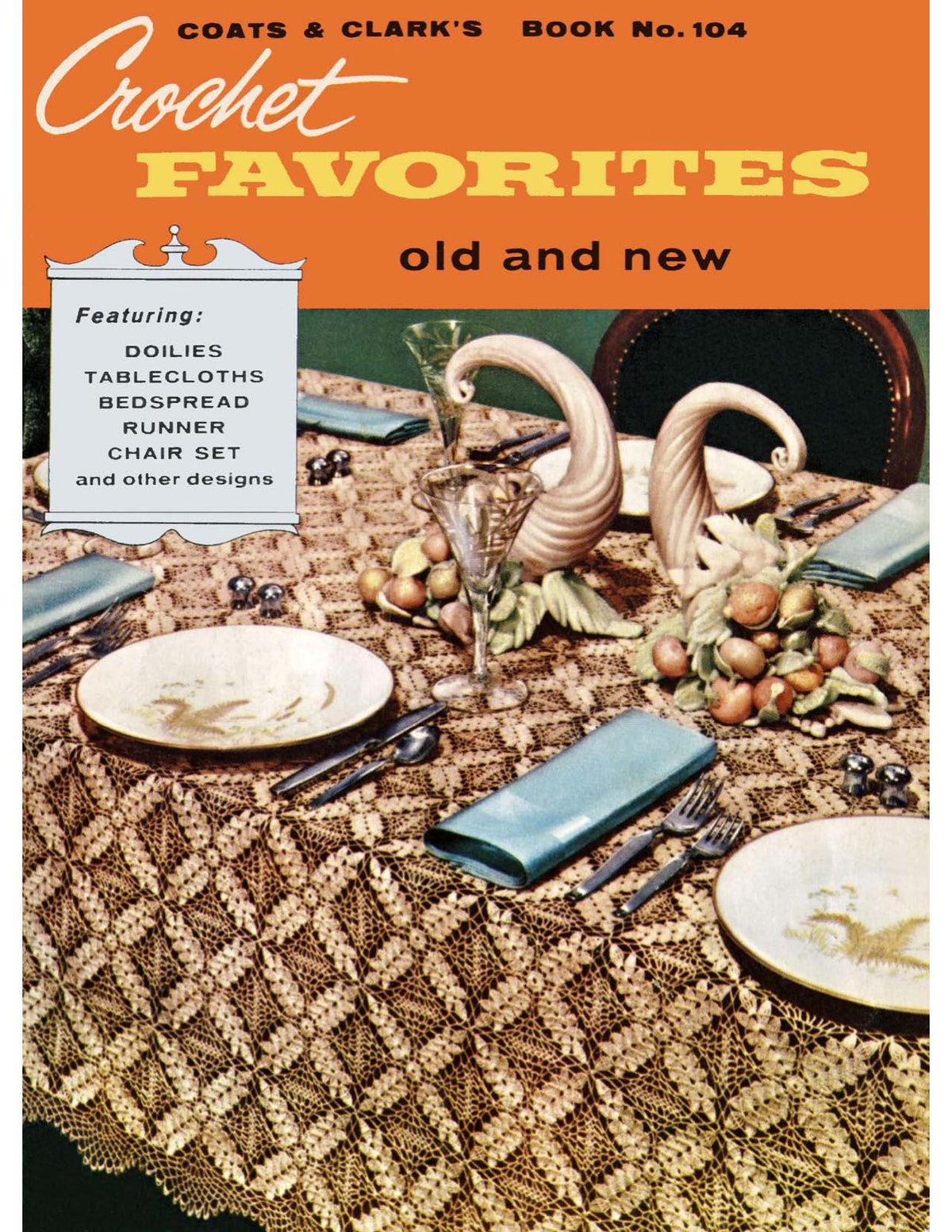 Favorites Old and New Vintage Crochet Patterns Book