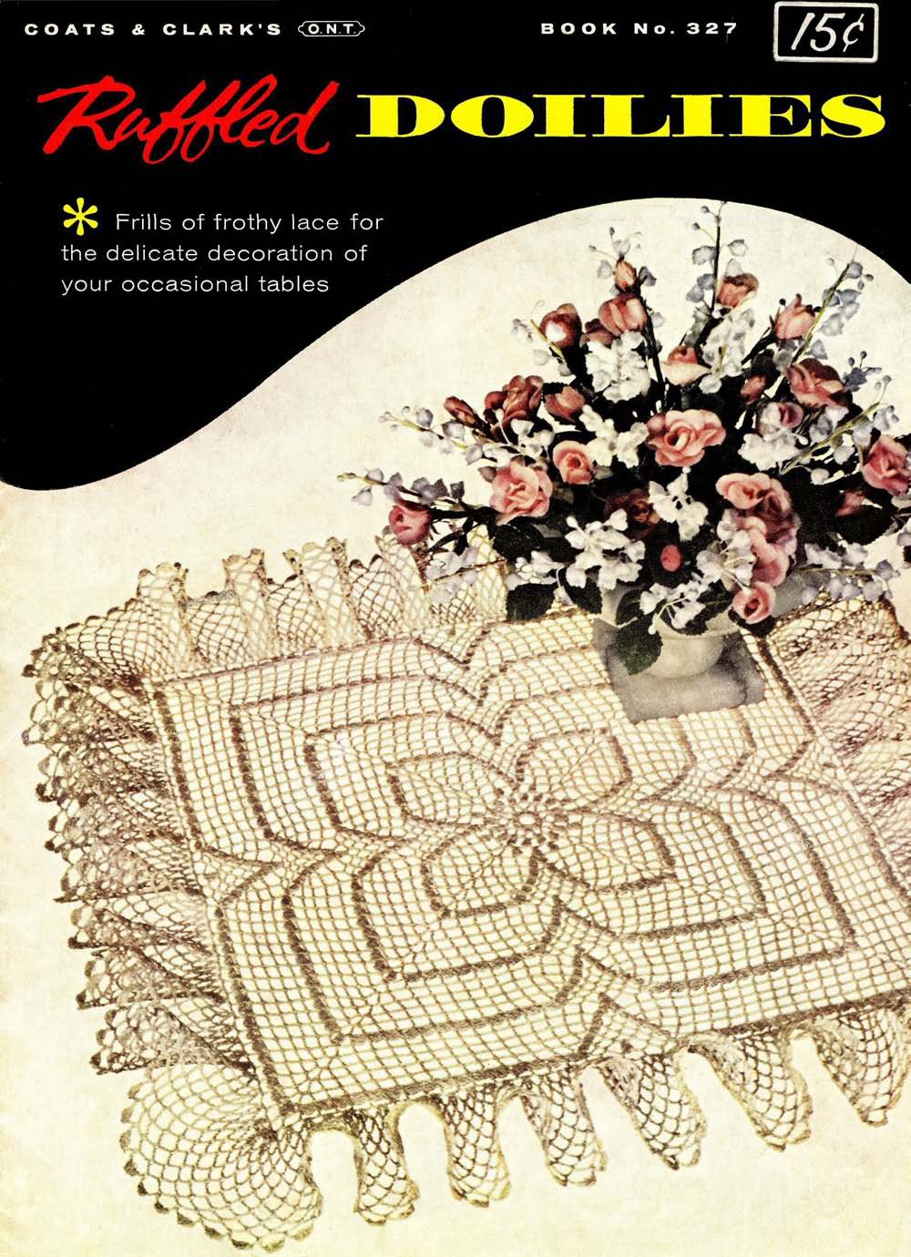 Ruffled Doilies Vintage Crochet Patterns Book 327