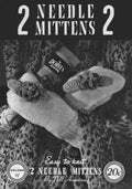 2 Needle Mittens Vintage Knitting Patterns Book