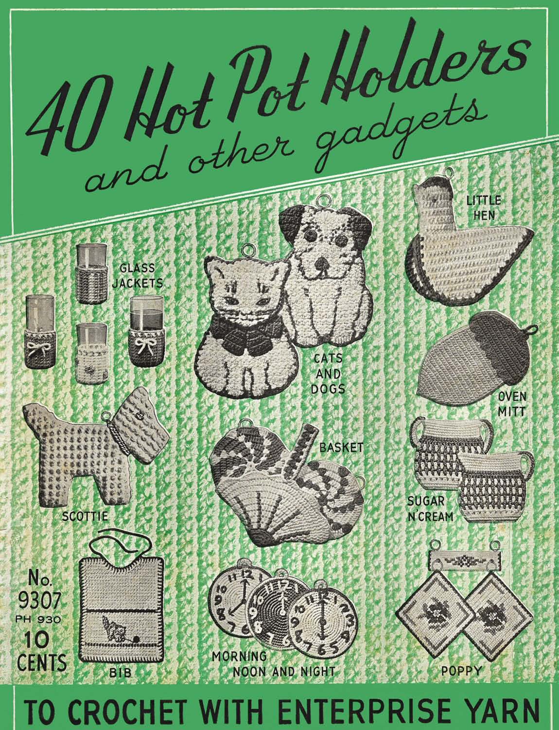40 Hot Pot Holders and Other Gadgets Vintage Crochet Patterns Book
