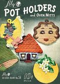 Pot Holders and Oven Mitts Vintage Crochet Patterns Book