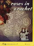 Roses Linens Doilies Vintage Crochet Patterns Book