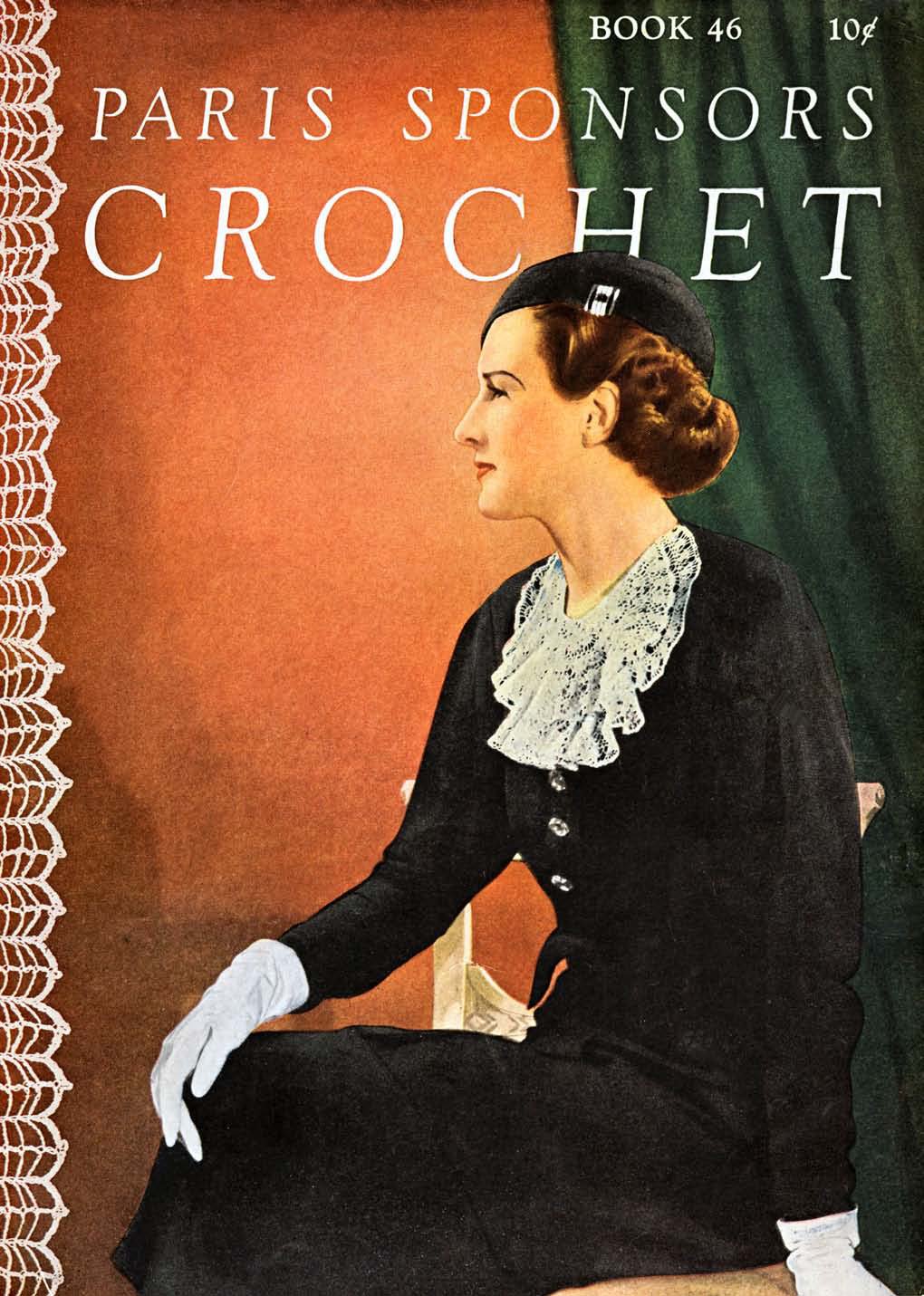 Paris Sponsors Vintage Crochet Patterns Book
