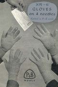 Gloves on 4 Needles Vintage Knitting Patterns