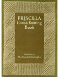 Priscilla Cotton Knitting Vintage Patterns