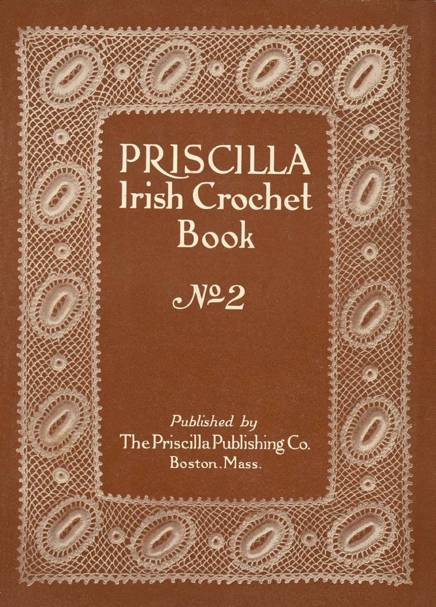 Priscilla 2 Irish Crochet Vintage Patterns