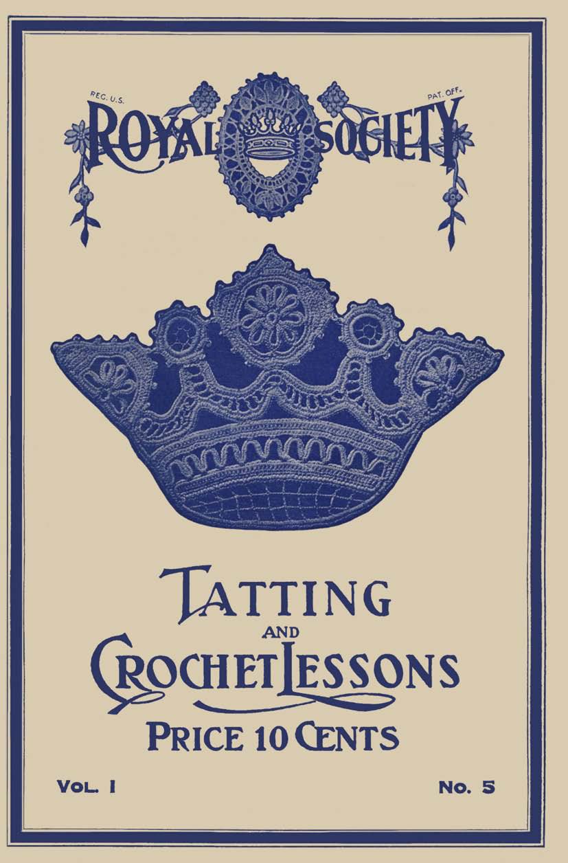 Royal Society Tatting and Crochet Lessons No. 5