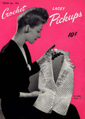 Lacey Pickups Vintage Crochet Patterns Book