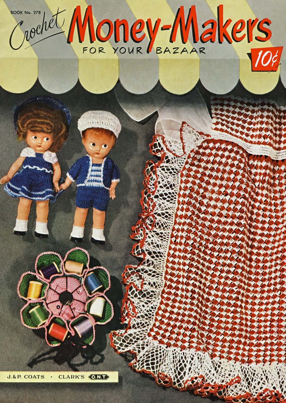Money Makers For Your Bazaar Vintage Crochet Patterns Book
