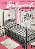 Bedspreads and Irish Lace Vintage Crochet Patterns Book
