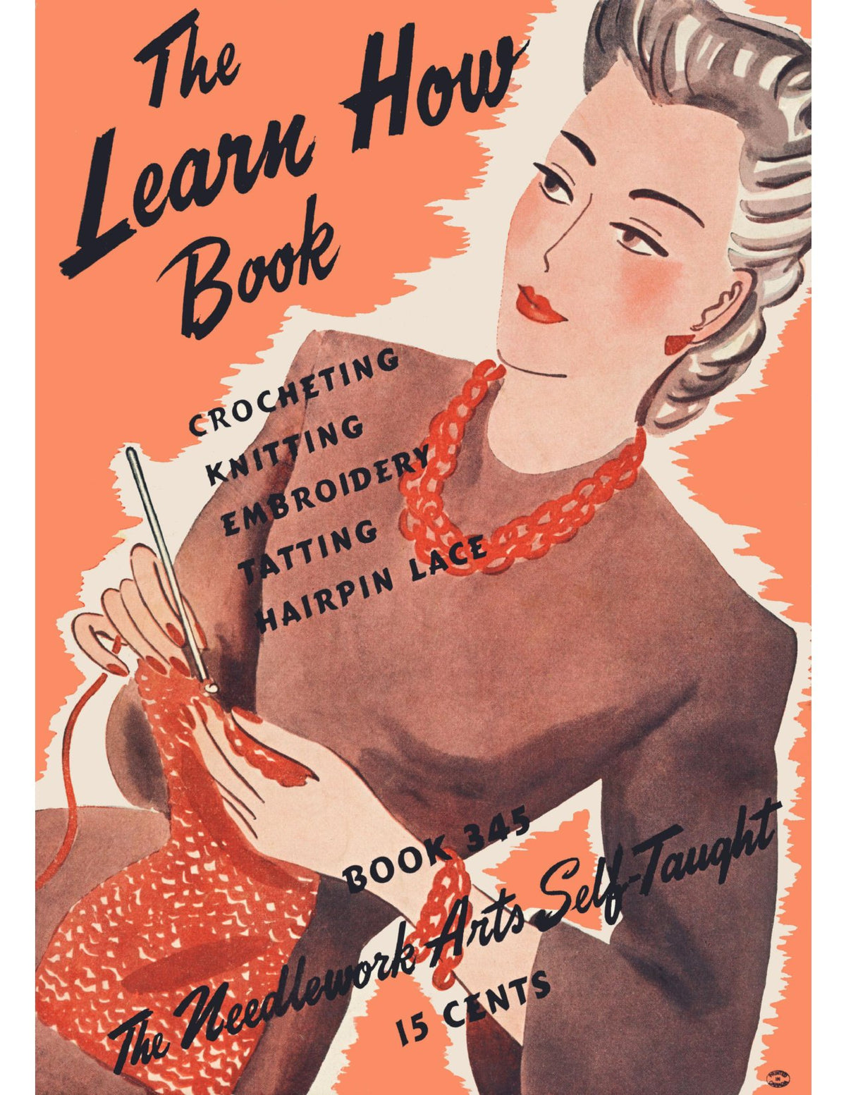 The Learn How Book Needlework Arts