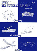 Beginners Manual Vintage Knitting Crochet Tatting Book