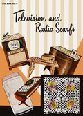 Television and Radio Scarfs Vintage Motifs Crochet Patterns Book