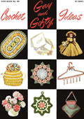 Gay and Gifty Ideas Bazaar Novelties Vintage Crochet Patterns Book