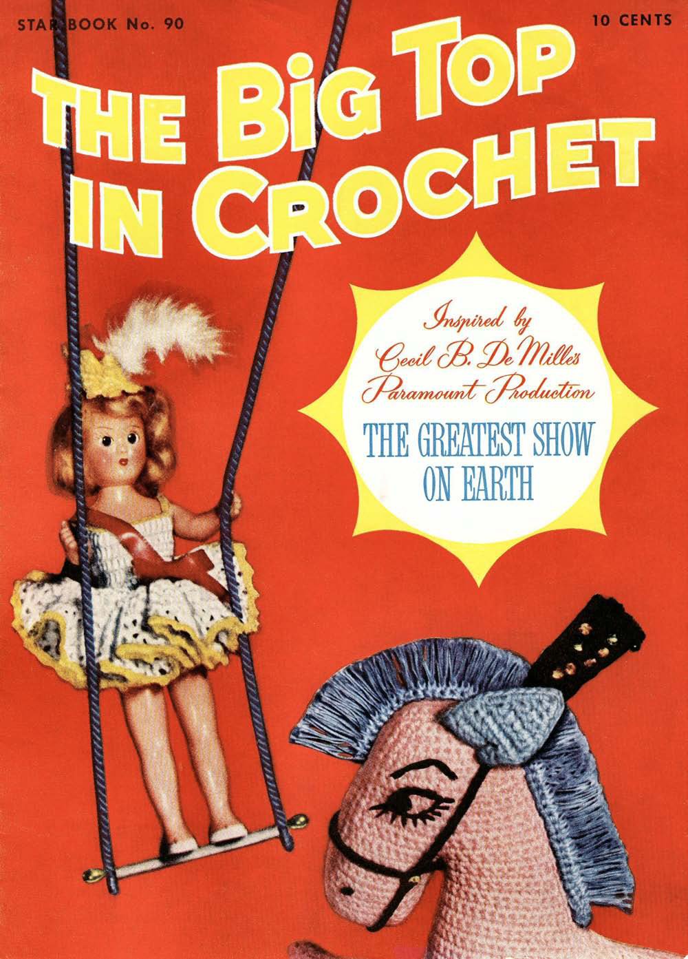 The Big Top Circus Vintage Stuffed Toys Crochet Patterns Book